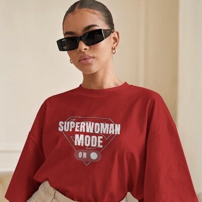 Superwoman Mode ON - Oversized T-Shirt