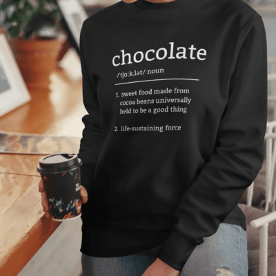 Chocolate Definition - Sweatshirt