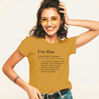 I'm Fine Definition - Round Neck Half Sleeve T-Shirt