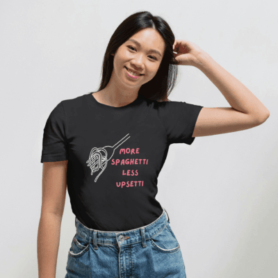 More Spaghetti Less Upsetti - Round Neck Half Sleeve T-Shirt