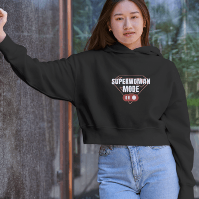 Superwoman Mode ON - Cropped Hoodie