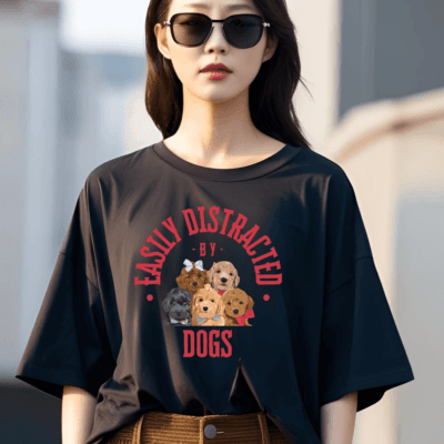 Easily Distracted by Dogs - Oversized Tshirt