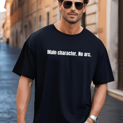 Main Character. No Arc - Oversized Tshirt