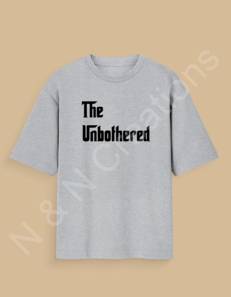 The Unbothered - Unisex Oversized Standard T-Shirt