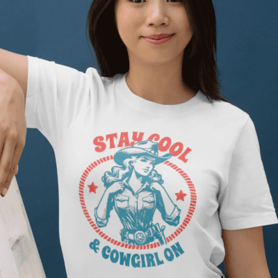 Stay Cool & Cowgirl On - Round Neck Half Sleeve T-Shirt